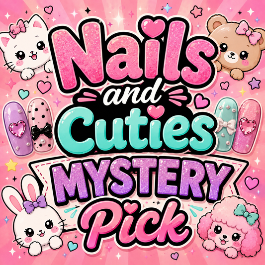 Nails and Cuties Mystery bags